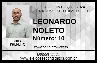 Candidato LEONARDO NOLETO 2024 - SANTA MARIA DO TOCANTINS - Eleições