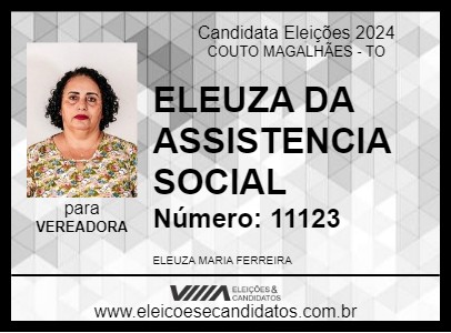 Candidato ELEUZA DA ASSISTENCIA SOCIAL 2024 - COUTO MAGALHÃES - Eleições