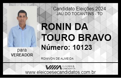 Candidato RONIN DA TOURO BRAVO 2024 - JAÚ DO TOCANTINS - Eleições