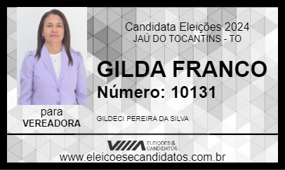 Candidato GILDA FRANCO 2024 - JAÚ DO TOCANTINS - Eleições