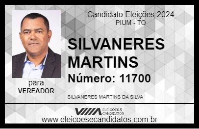 Candidato SILVANERES MARTINS 2024 - PIUM - Eleições