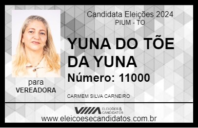 Candidato YUNA DO TÕE  DA YUNA 2024 - PIUM - Eleições