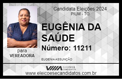 Candidato EUGÊNIA DA SAÚDE 2024 - PIUM - Eleições