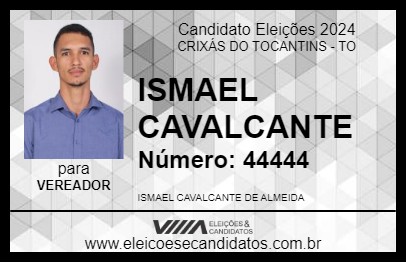 Candidato ISMAEL CAVALCANTE 2024 - CRIXÁS DO TOCANTINS - Eleições