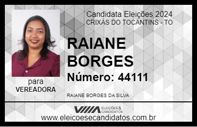 Candidato RAIANE BORGES 2024 - CRIXÁS DO TOCANTINS - Eleições