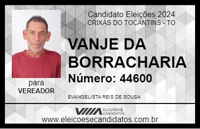 Candidato VANJE DA BORRACHARIA 2024 - CRIXÁS DO TOCANTINS - Eleições