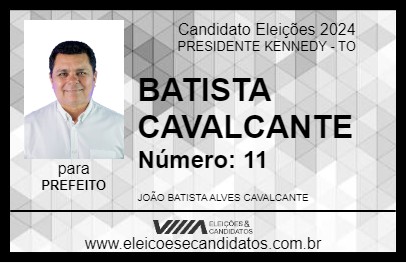 Candidato BATISTA CAVALCANTE 2024 - PRESIDENTE KENNEDY - Eleições