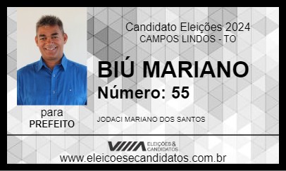 Candidato BIÚ MARIANO 2024 - CAMPOS LINDOS - Eleições