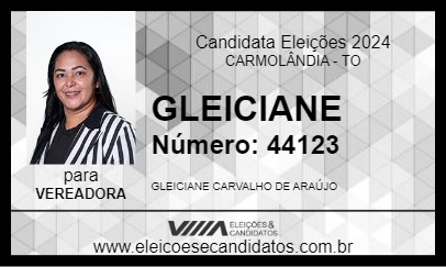 Candidato GLEICIANE 2024 - CARMOLÂNDIA - Eleições