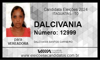 Candidato DALCIVANIA 2024 - ITAGUATINS - Eleições