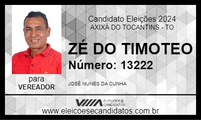 Candidato ZÉ DO TIMOTEO 2024 - AXIXÁ DO TOCANTINS - Eleições