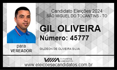 Candidato GIL OLIVEIRA 2024 - SÃO MIGUEL DO TOCANTINS - Eleições