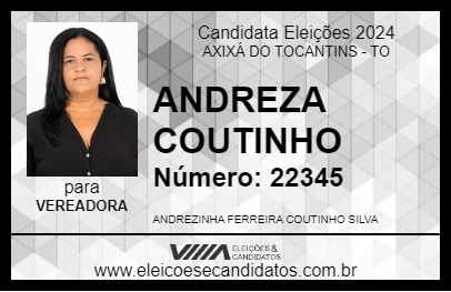 Candidato ANDREZA COUTINHO 2024 - AXIXÁ DO TOCANTINS - Eleições