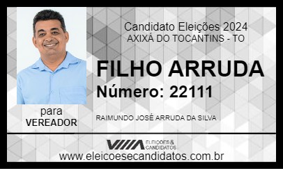 Candidato FILHO ARRUDA 2024 - AXIXÁ DO TOCANTINS - Eleições