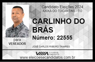 Candidato CARLINHO DO BRÁS 2024 - AXIXÁ DO TOCANTINS - Eleições