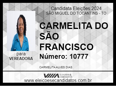 Candidato CARMELITA DO SÃO FRANCISCO 2024 - SÃO MIGUEL DO TOCANTINS - Eleições