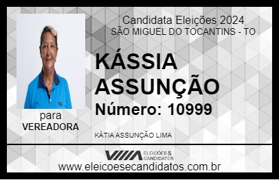 Candidato KÁSSIA ASSUNÇÃO 2024 - SÃO MIGUEL DO TOCANTINS - Eleições