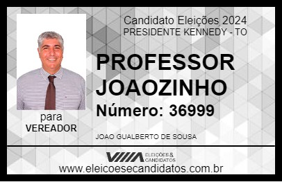 Candidato PROFESSOR JOAOZINHO 2024 - PRESIDENTE KENNEDY - Eleições