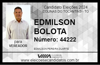 Candidato EDMILSON BOLOTA 2024 - COLINAS DO TOCANTINS - Eleições