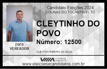 Candidato CLEYTINHO DO POVO 2024 - COLINAS DO TOCANTINS - Eleições