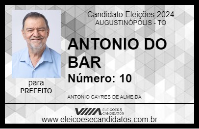 Candidato ANTONIO DO BAR 2024 - AUGUSTINÓPOLIS - Eleições