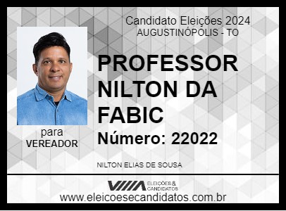 Candidato PROFESSOR NILTON DA FABIC 2024 - AUGUSTINÓPOLIS - Eleições