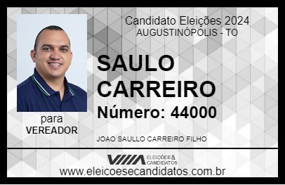 Candidato SAULO CARREIRO 2024 - AUGUSTINÓPOLIS - Eleições