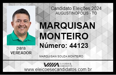 Candidato MARQUISAN MONTEIRO 2024 - AUGUSTINÓPOLIS - Eleições