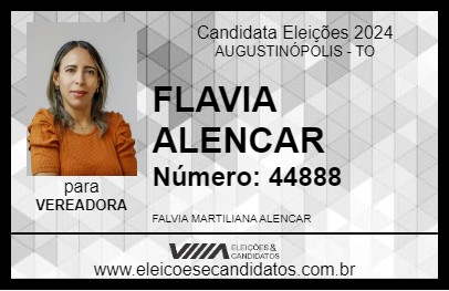 Candidato FLAVIA ALENCAR 2024 - AUGUSTINÓPOLIS - Eleições