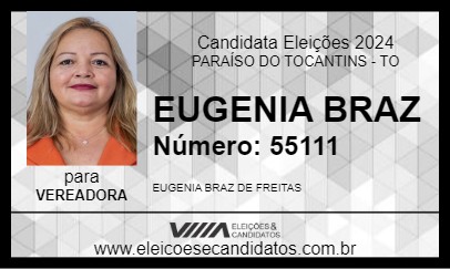 Candidato EUGENIA BRAZ 2024 - PARAÍSO DO TOCANTINS - Eleições