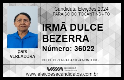 Candidato IRMÃ DULCE BEZERRA 2024 - PARAÍSO DO TOCANTINS - Eleições