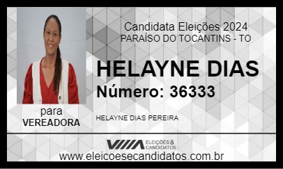 Candidato HELAYNE DIAS 2024 - PARAÍSO DO TOCANTINS - Eleições