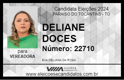 Candidato DELIANE DOCES 2024 - PARAÍSO DO TOCANTINS - Eleições