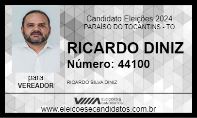 Candidato RICARDO DINIZ 2024 - PARAÍSO DO TOCANTINS - Eleições