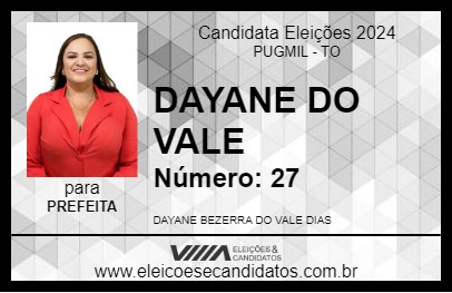 Candidato DAYANE DO VALE 2024 - PUGMIL - Eleições