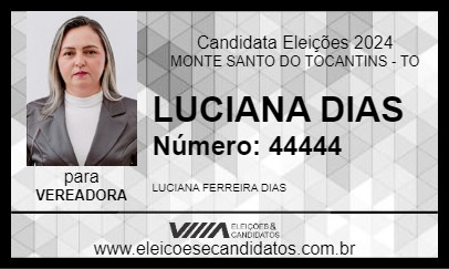 Candidato LUCIANA DIAS 2024 - MONTE SANTO DO TOCANTINS - Eleições