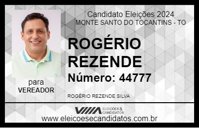 Candidato ROGÉRIO REZENDE 2024 - MONTE SANTO DO TOCANTINS - Eleições