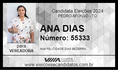 Candidato ANA DIAS 2024 - PEDRO AFONSO - Eleições