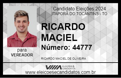 Candidato RICARDO MACIEL 2024 - ITAPORÃ DO TOCANTINS - Eleições