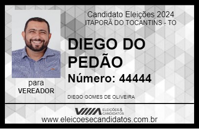 Candidato DIEGO DO PEDÃO 2024 - ITAPORÃ DO TOCANTINS - Eleições