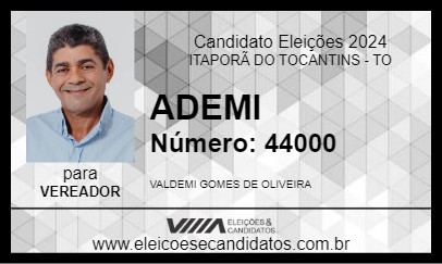 Candidato ADEMI 2024 - ITAPORÃ DO TOCANTINS - Eleições