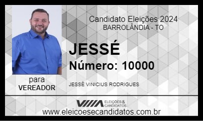 Candidato JESSÉ 2024 - BARROLÂNDIA - Eleições