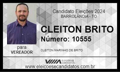 Candidato CLEITON BRITO 2024 - BARROLÂNDIA - Eleições