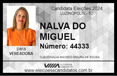 Candidato NALVA DO MIGUEL 2024 - LUZINÓPOLIS - Eleições