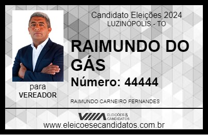 Candidato RAIMUNDO DO GÁS 2024 - LUZINÓPOLIS - Eleições