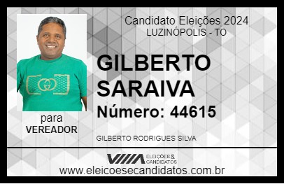 Candidato GILBERTO SARAIVA 2024 - LUZINÓPOLIS - Eleições