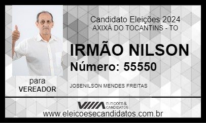 Candidato IRMÃO NILSON 2024 - AXIXÁ DO TOCANTINS - Eleições