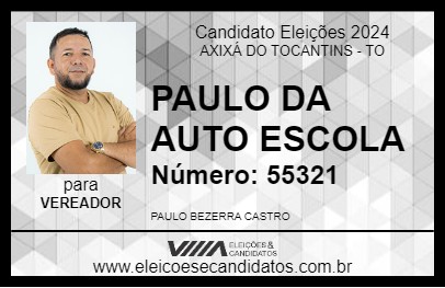 Candidato PAULO DA AUTO ESCOLA 2024 - AXIXÁ DO TOCANTINS - Eleições