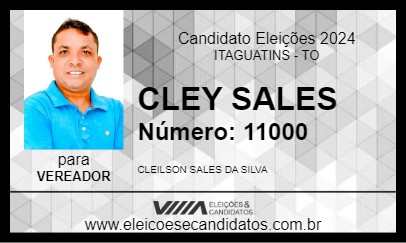 Candidato CLEY SALES 2024 - ITAGUATINS - Eleições