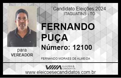 Candidato FERNANDO PUÇA 2024 - ITAGUATINS - Eleições